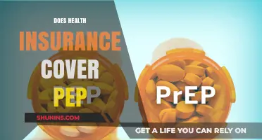 Does Health Insurance Cover PEP? Understanding Post-Exposure Prophylaxis Coverage
