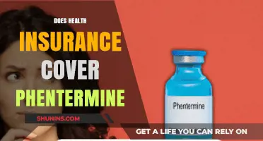 Does Health Insurance Cover Phentermine? What You Need to Know