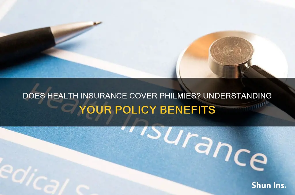 does health insurance cover philmies