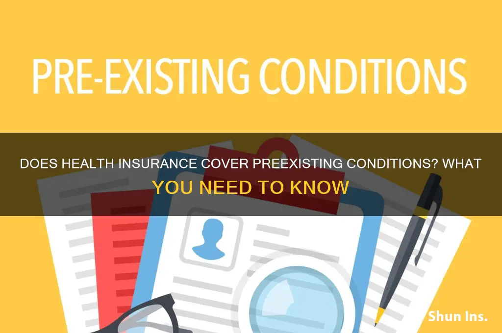 does health insurance cover preexisting conditions