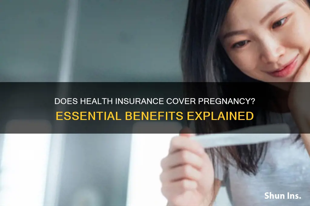 does health insurance cover pregnancy