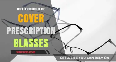 Does Health Insurance Cover Prescription Glasses? What You Need to Know