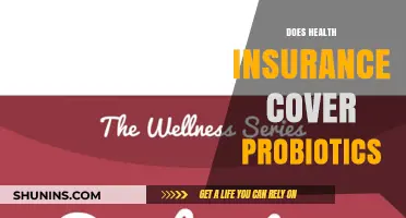 Does Health Insurance Cover Probiotics? What You Need to Know