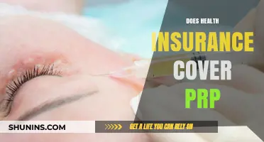Does Health Insurance Cover PRP? Understanding Coverage and Costs