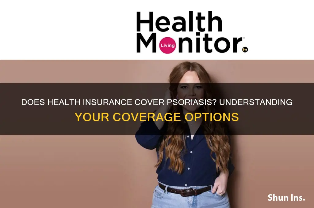 does health insurance cover psoriasis