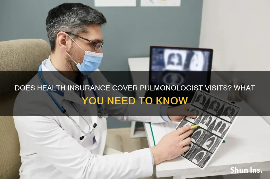 does health insurance cover pulmonologist