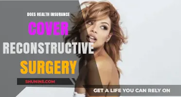 Does Health Insurance Cover Reconstructive Surgery? What You Need to Know
