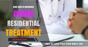 Does Health Insurance Cover Residential Treatment? What You Need to Know
