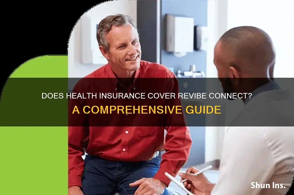 does health insurance cover revibe connect