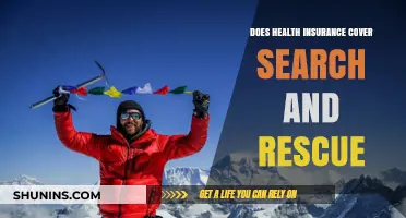 Does Health Insurance Cover Search and Rescue Operations?