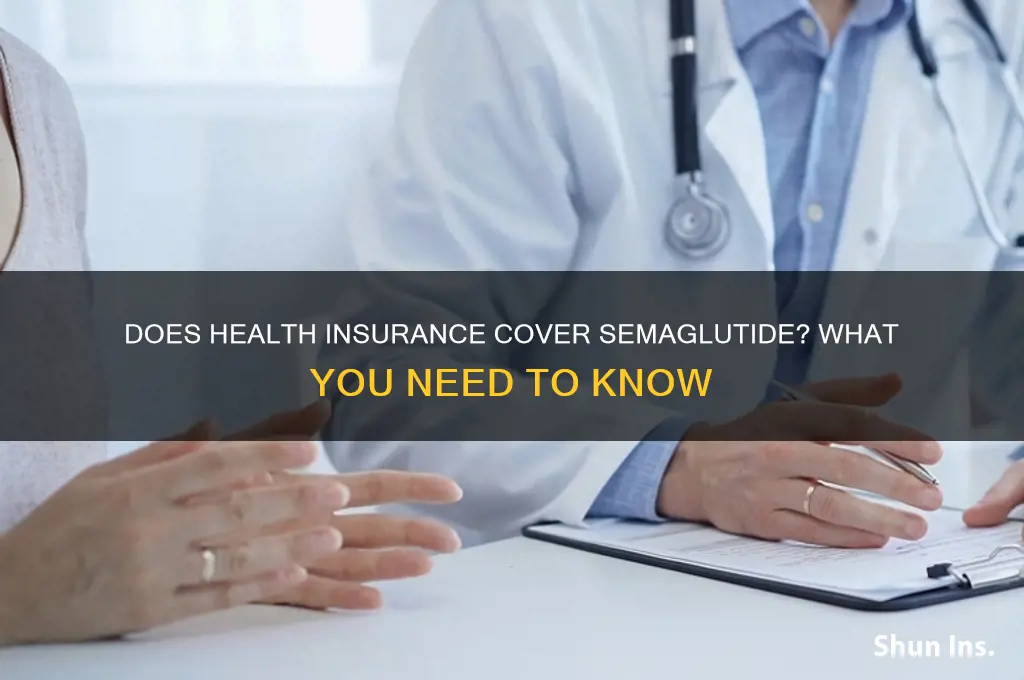 does health insurance cover semaglutide