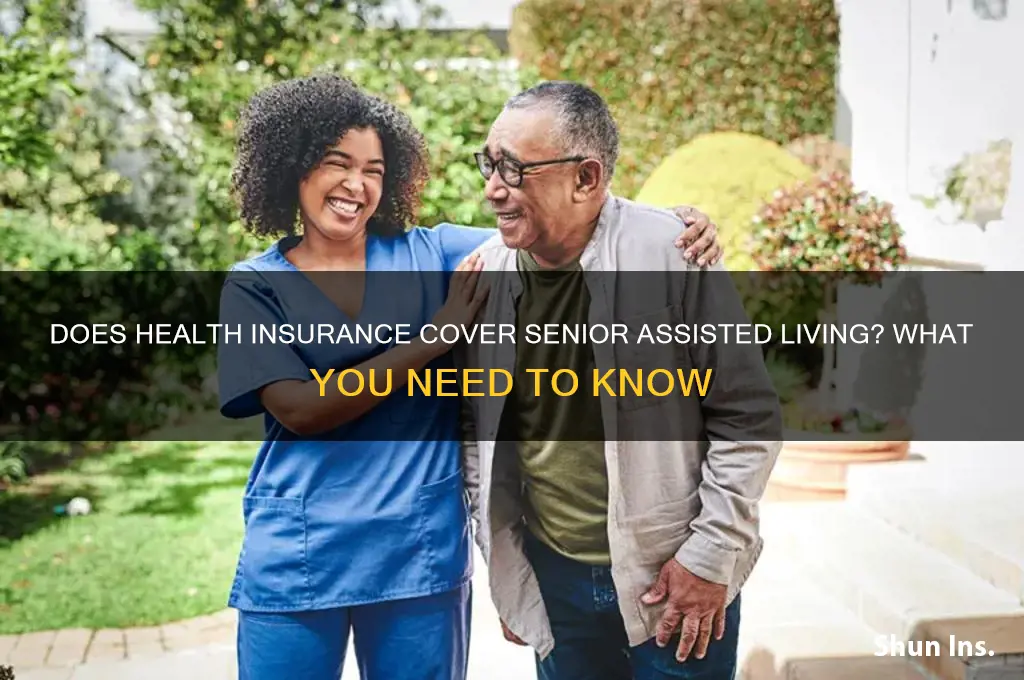 does health insurance cover senior assisted living