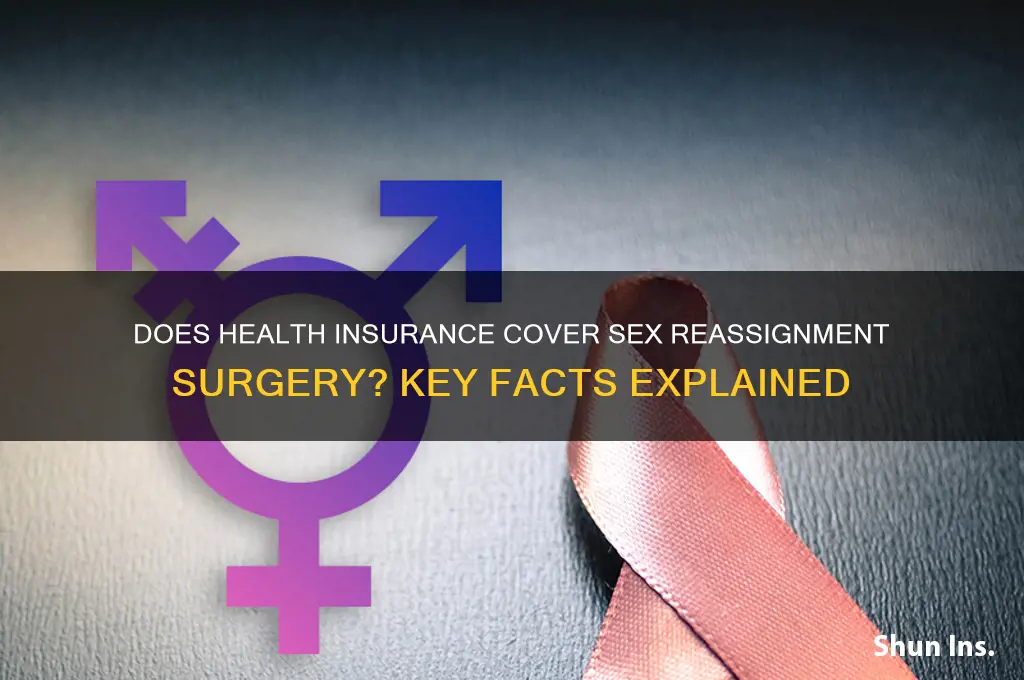 does health insurance cover sex reassignment