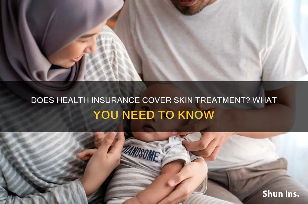 does health insurance cover skin treatment