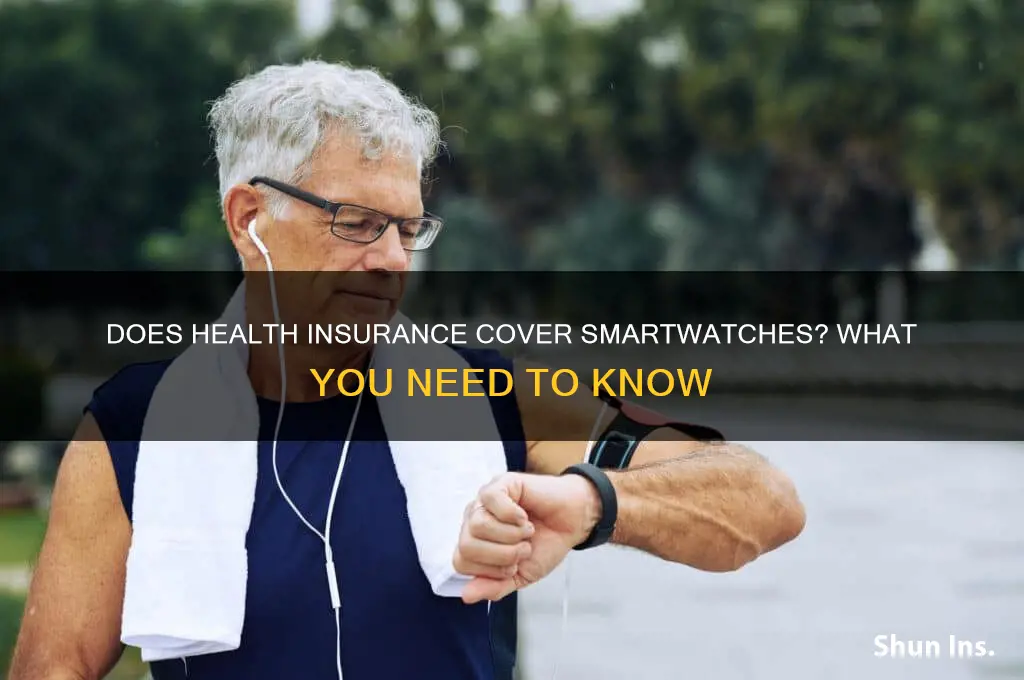 does health insurance cover smart watch