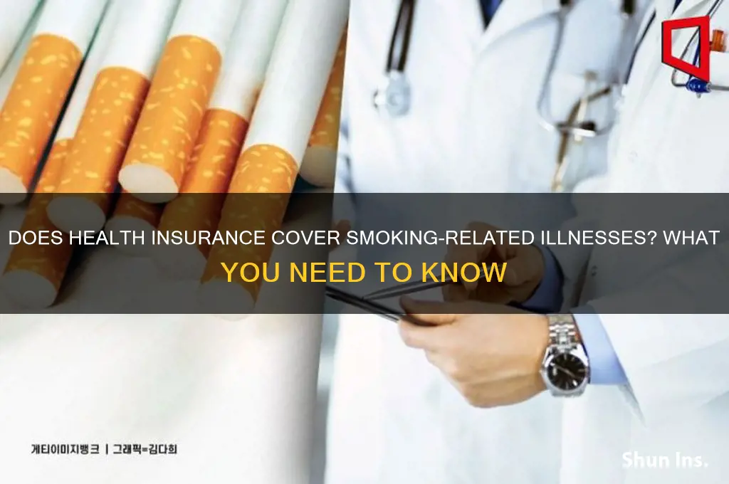 does health insurance cover smoking related illness