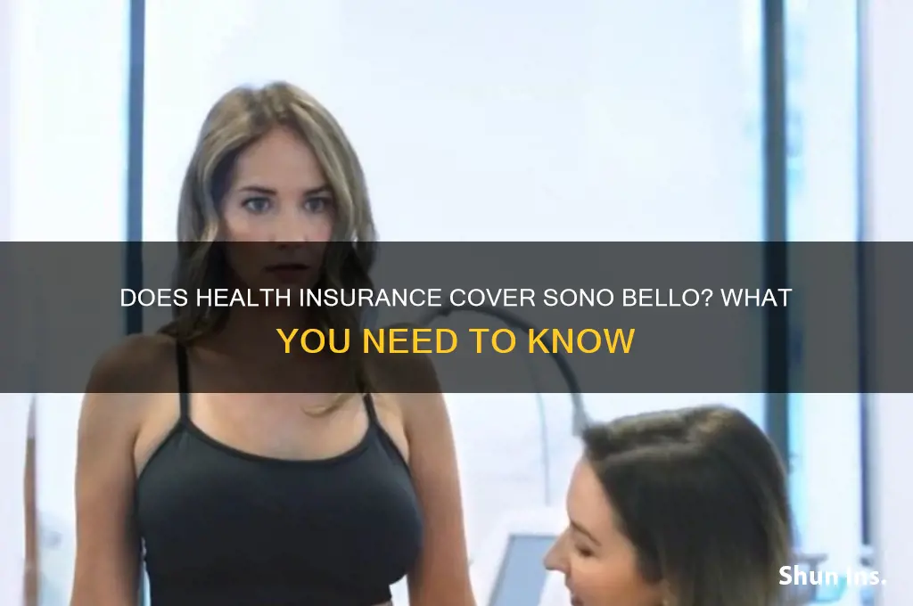 does health insurance cover sono bello