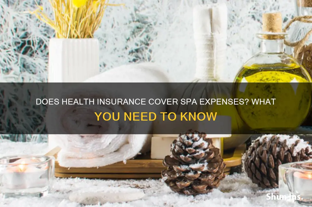 does health insurance cover spa related expenses