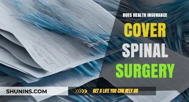 Does Health Insurance Cover Spinal Surgery? What You Need to Know