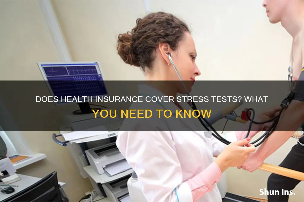 does health insurance cover stress tests