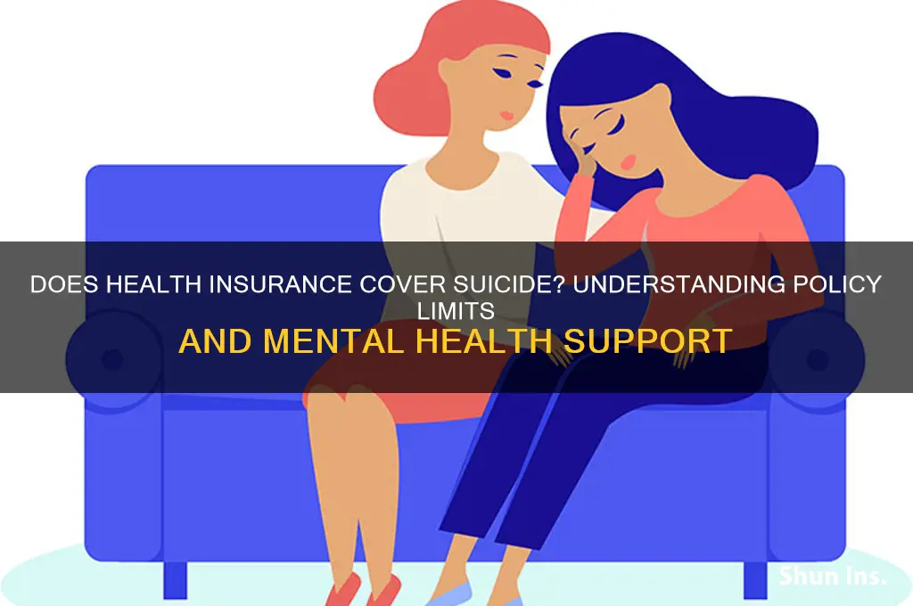 does health insurance cover suicide