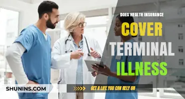 Does Health Insurance Cover Terminal Illness? What You Need to Know