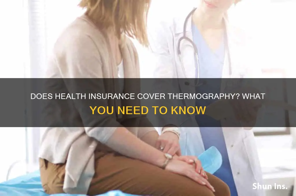 does health insurance cover thermography