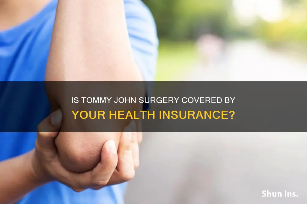 does health insurance cover tommy john surgery