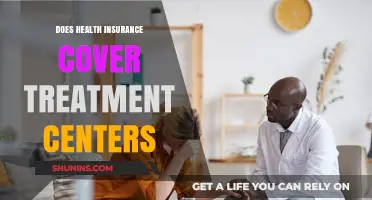Does Health Insurance Cover Treatment Centers? What You Need to Know
