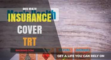 Does Health Insurance Cover TRT? Understanding Coverage and Costs