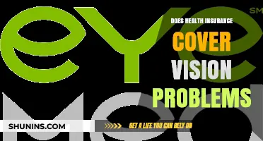 Does Health Insurance Cover Vision Problems? What You Need to Know