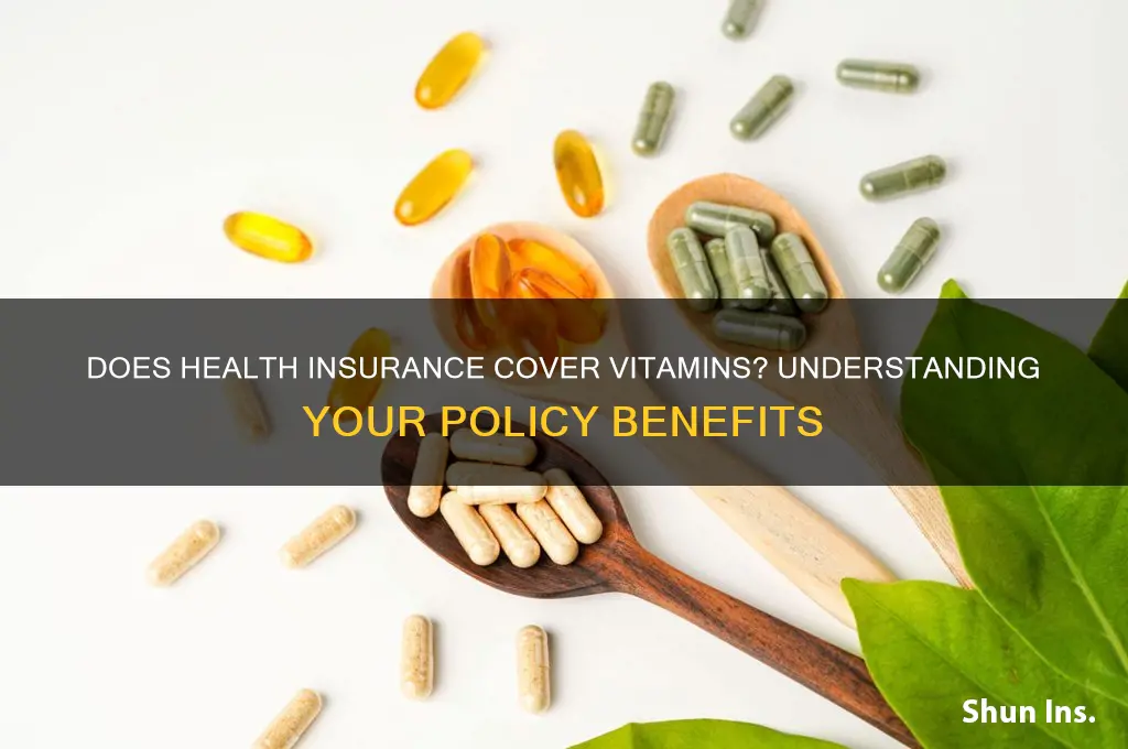 does health insurance cover vitamins