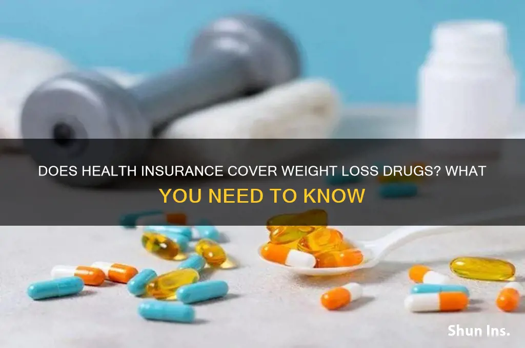 does health insurance cover weight loss drugs