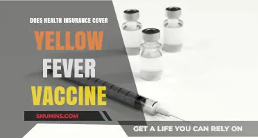 Does Health Insurance Cover Yellow Fever Vaccine? What You Need to Know
