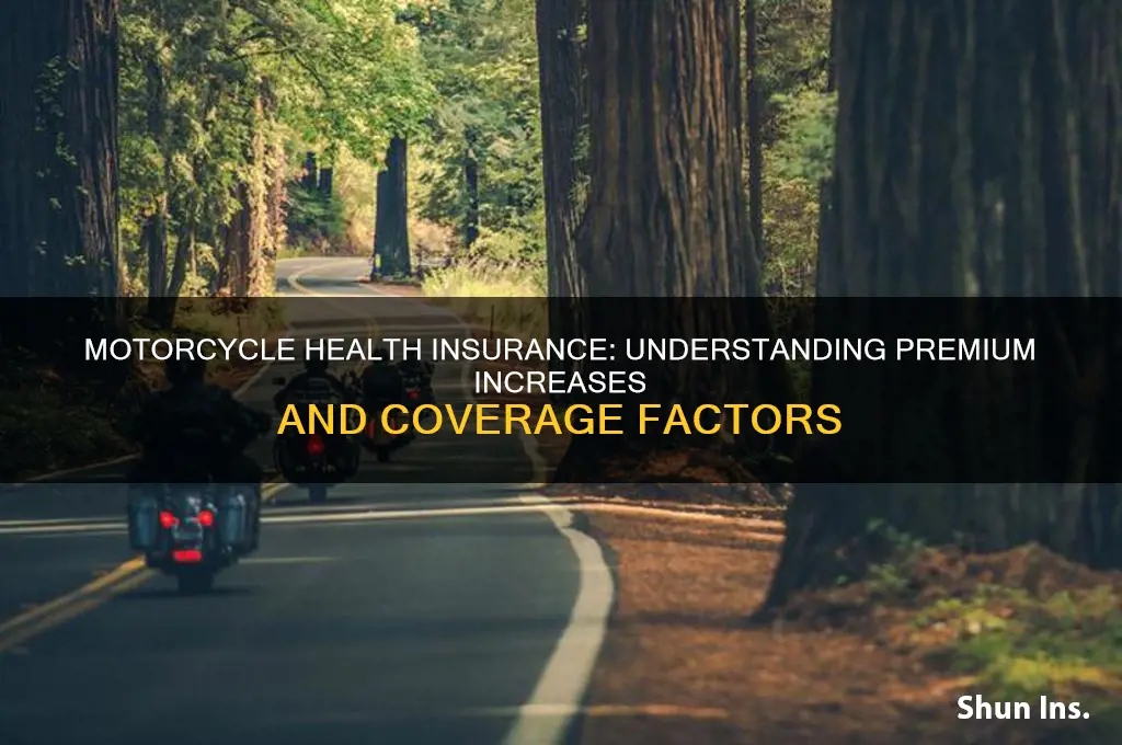 does health insurance go up on motorcycles