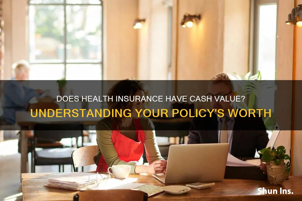 does health insurance have a cash value