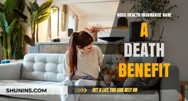 Does Health Insurance Include Death Benefits? What You Need to Know