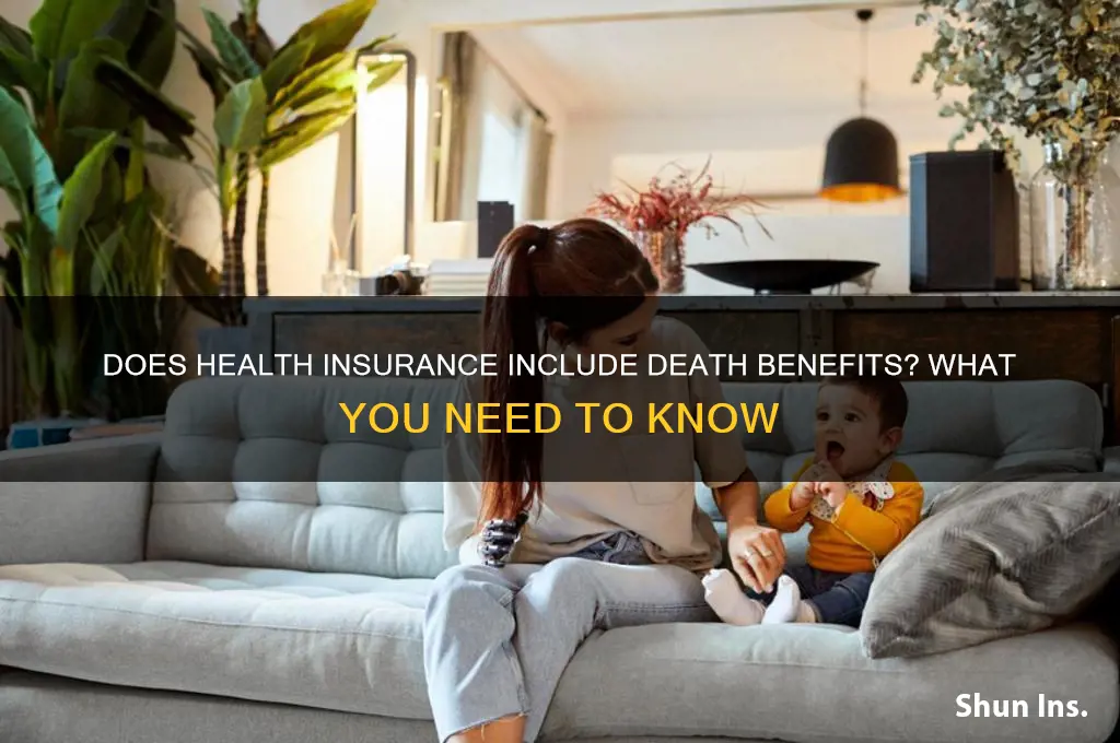 does health insurance have a death benefit
