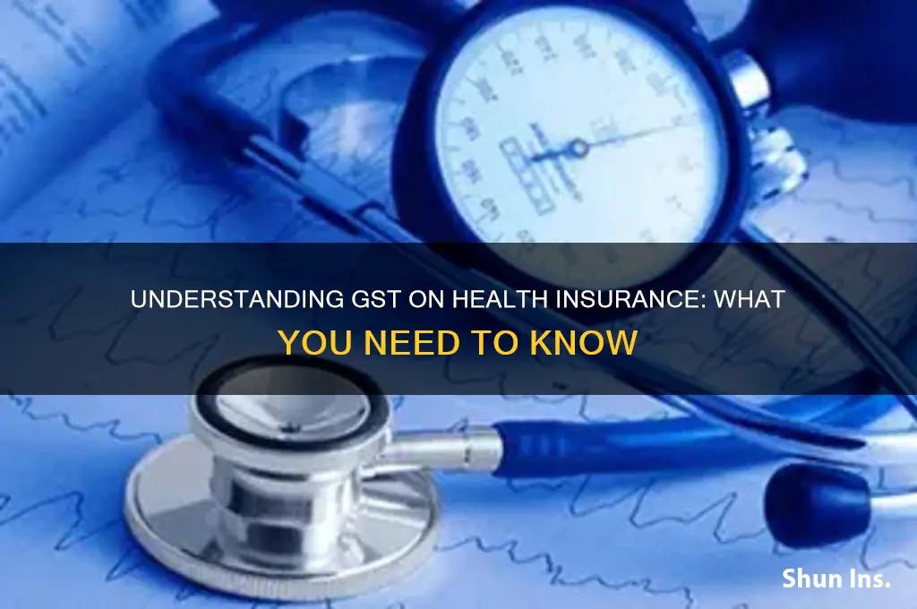 does health insurance have gst
