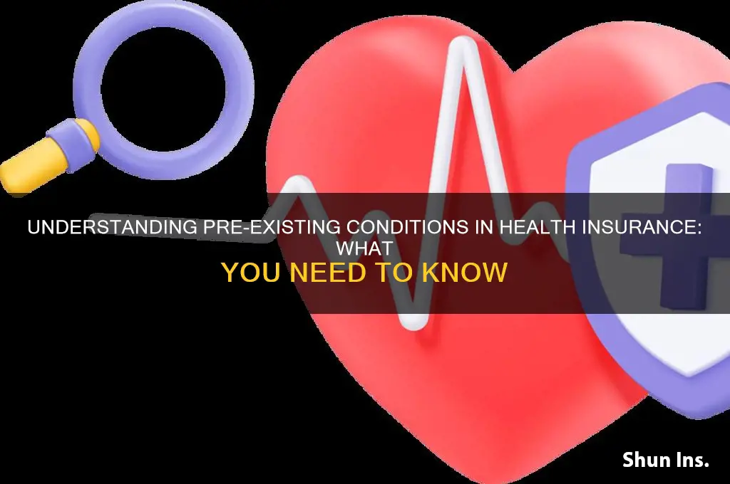 does health insurance have pre existing conditions