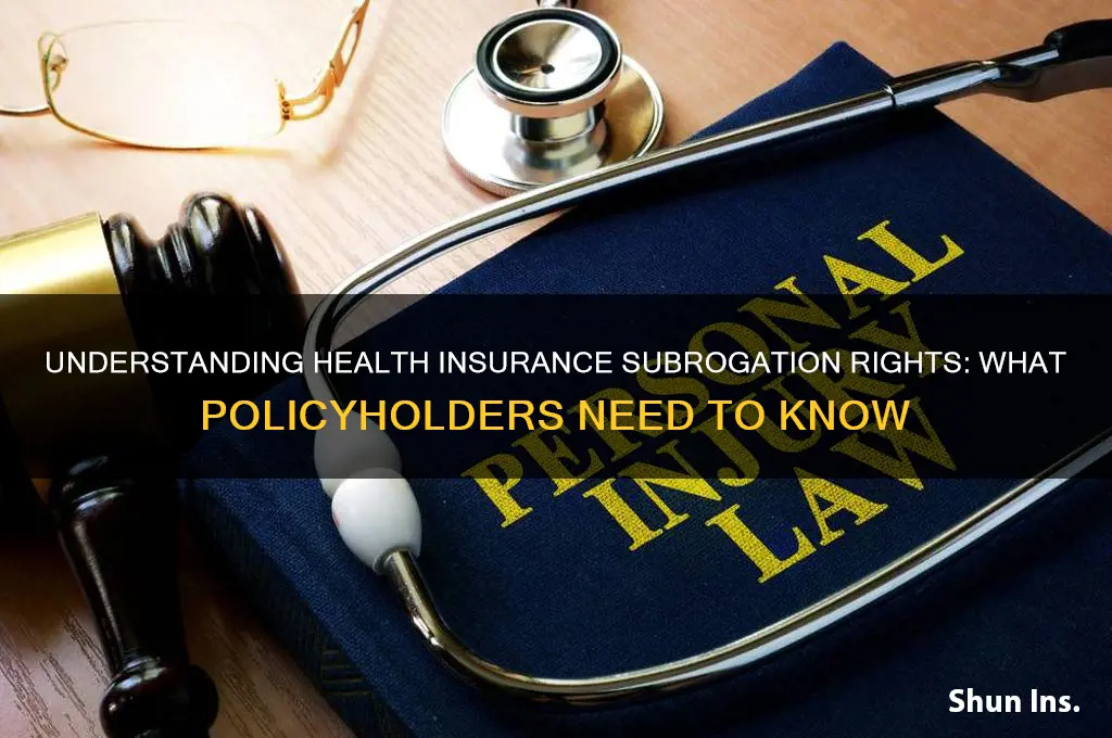 does health insurance have right of subrogation