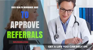Do Health Insurers Need to Approve Referrals? What You Should Know