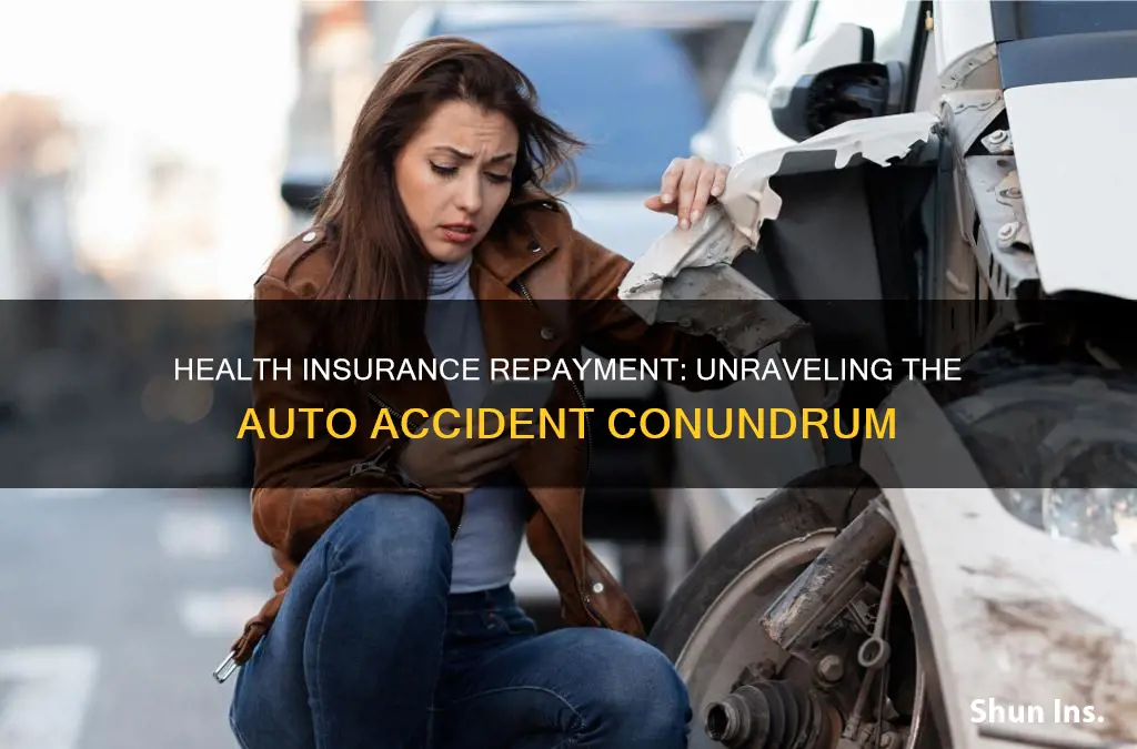 does health insurance have to be repaid after auto accident