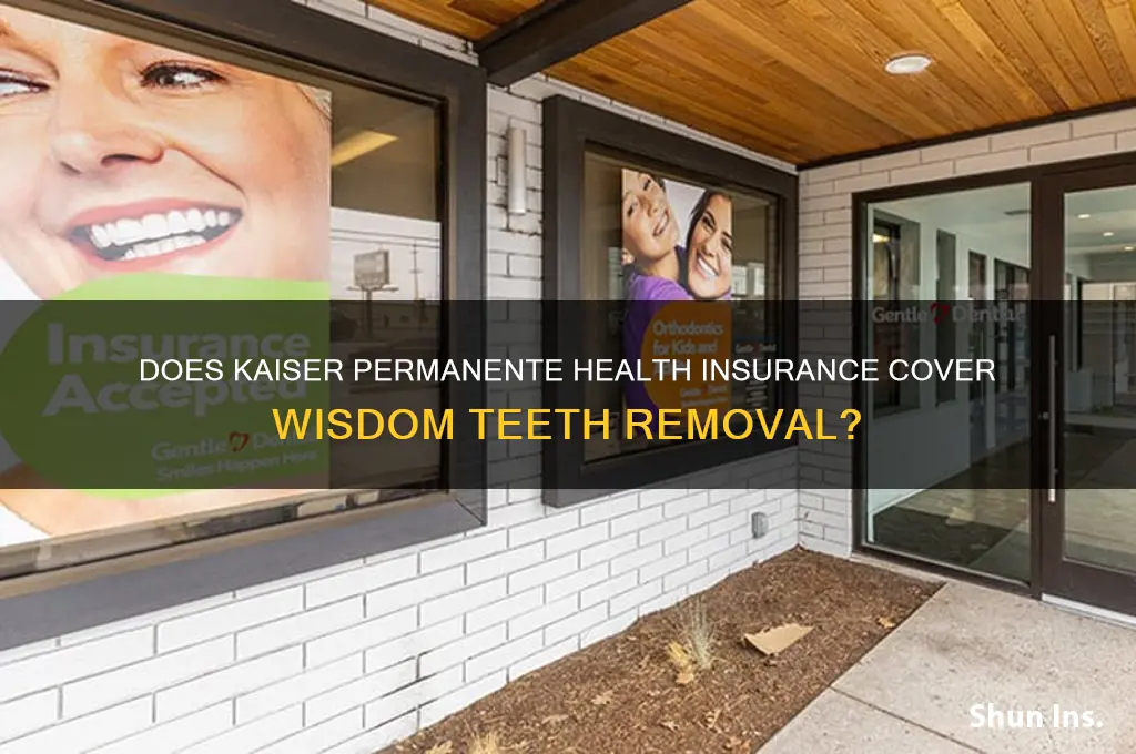 does health insurance kaiser permanente cover wisdom teeth