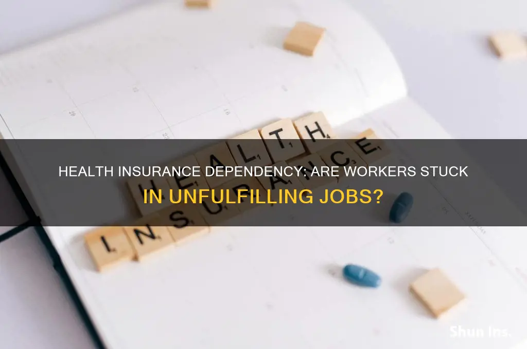 does health insurance keep people trapped in jobs