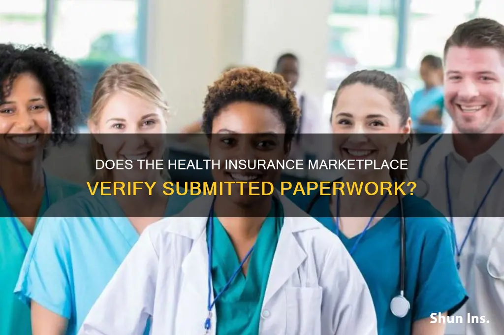 does health insurance markerplace check paperwork submitted