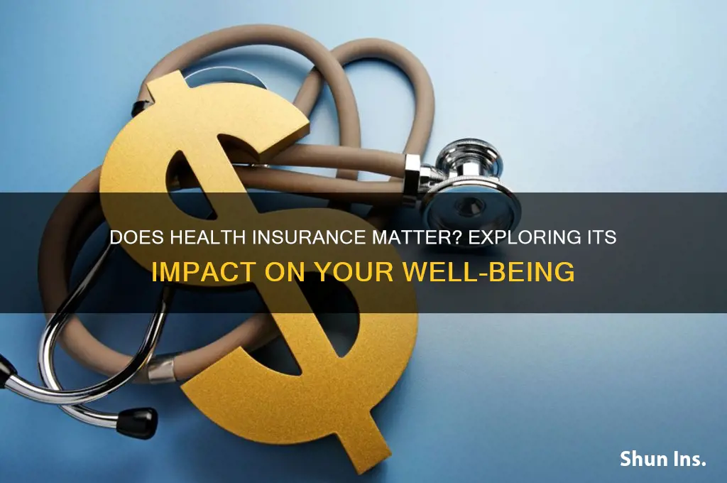 does health insurance matter