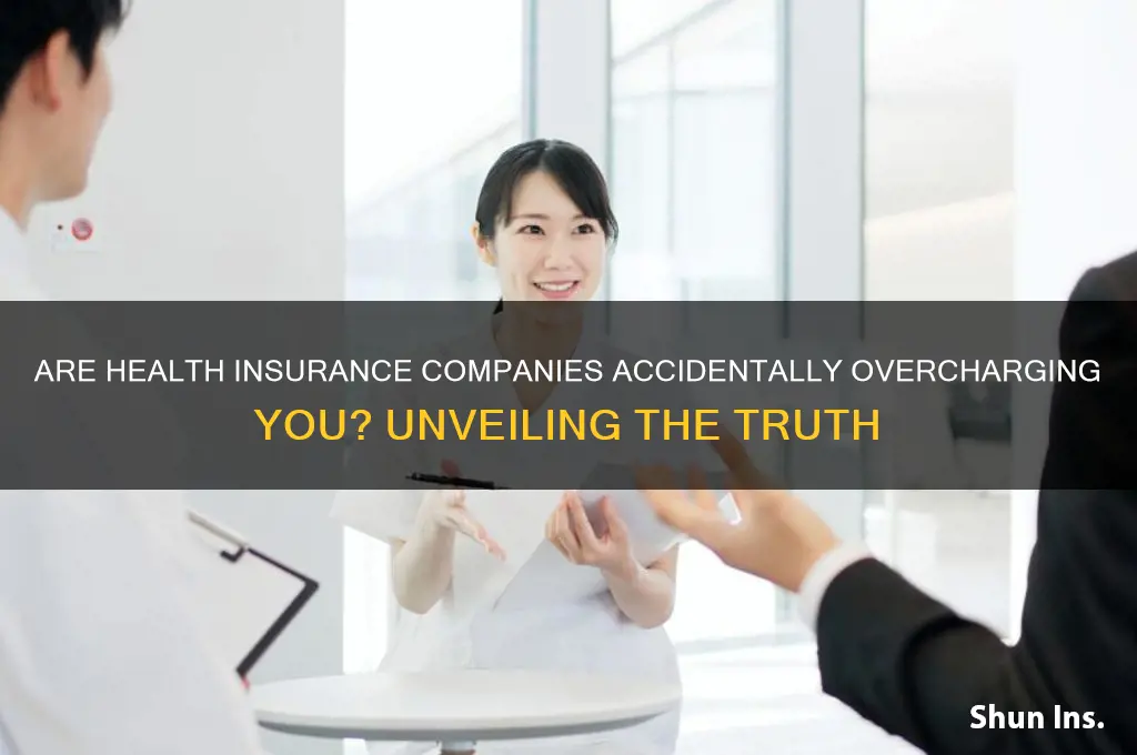 does health insurance overcharge by accident