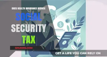 Health Insurance Impact: Can It Lower Your Social Security Tax Burden?
