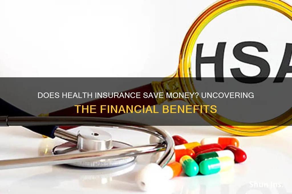 does health insurance save money